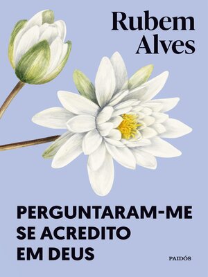 cover image of Perguntaram-me se acredito em Deus--Nova edição